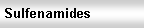 Text Box: Sulfenamides